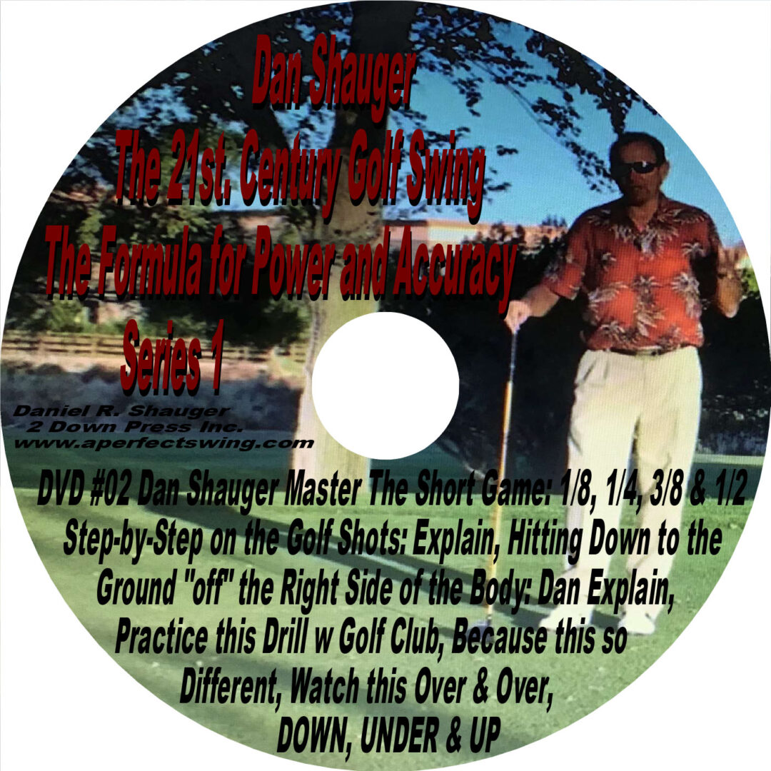 Shauger 21st century golf swing 7