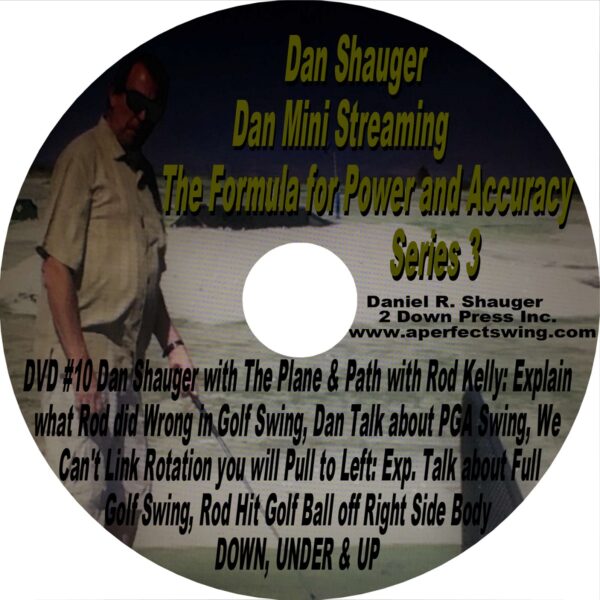 Dan Shauger Mini Streaming The Formula for Power and Accuracy Series 3 DVD #10