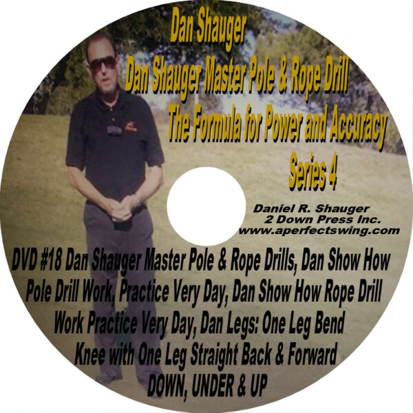 Dan Shauger Master Pole & Rope Drill The Formula for Power and Accuracy Series 4  DVD #18