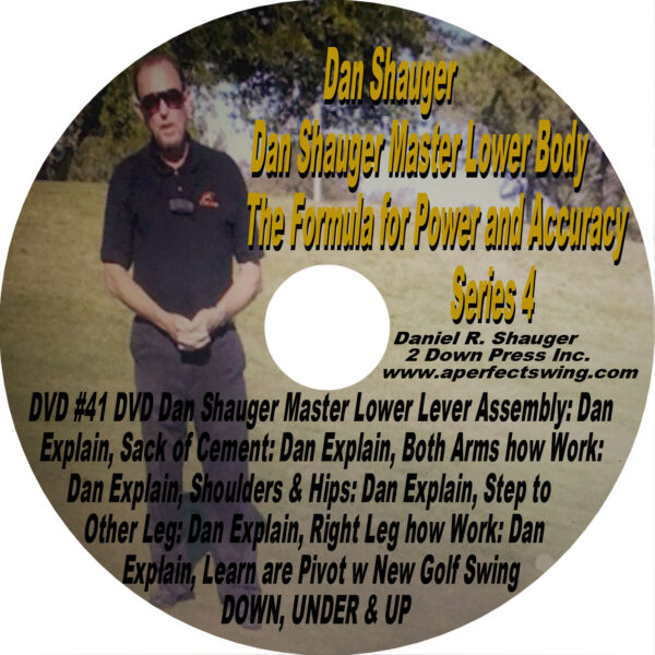 Dan Shauger Master Lower Body The Formula for Power and Accuracy Series 4 DVD #41