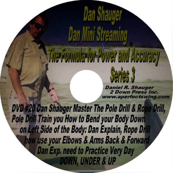 Dan Shauger Mini Streaming The Formula for Power and Accuracy Series 3 DVD #20