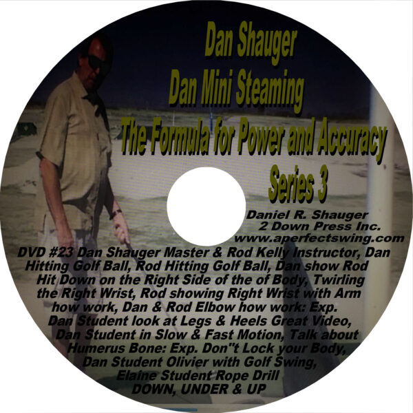 Dan Shauger Mini Streaming The Formula for Power and Accuracy Series 3 DVD #23