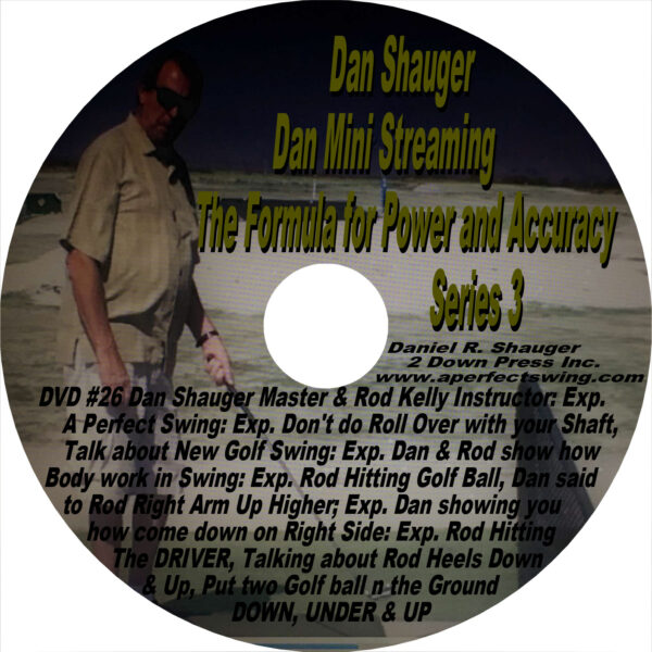 Dan Shauger Mini Streaming The Formula for Power and Accuracy Series 3 DVD #26